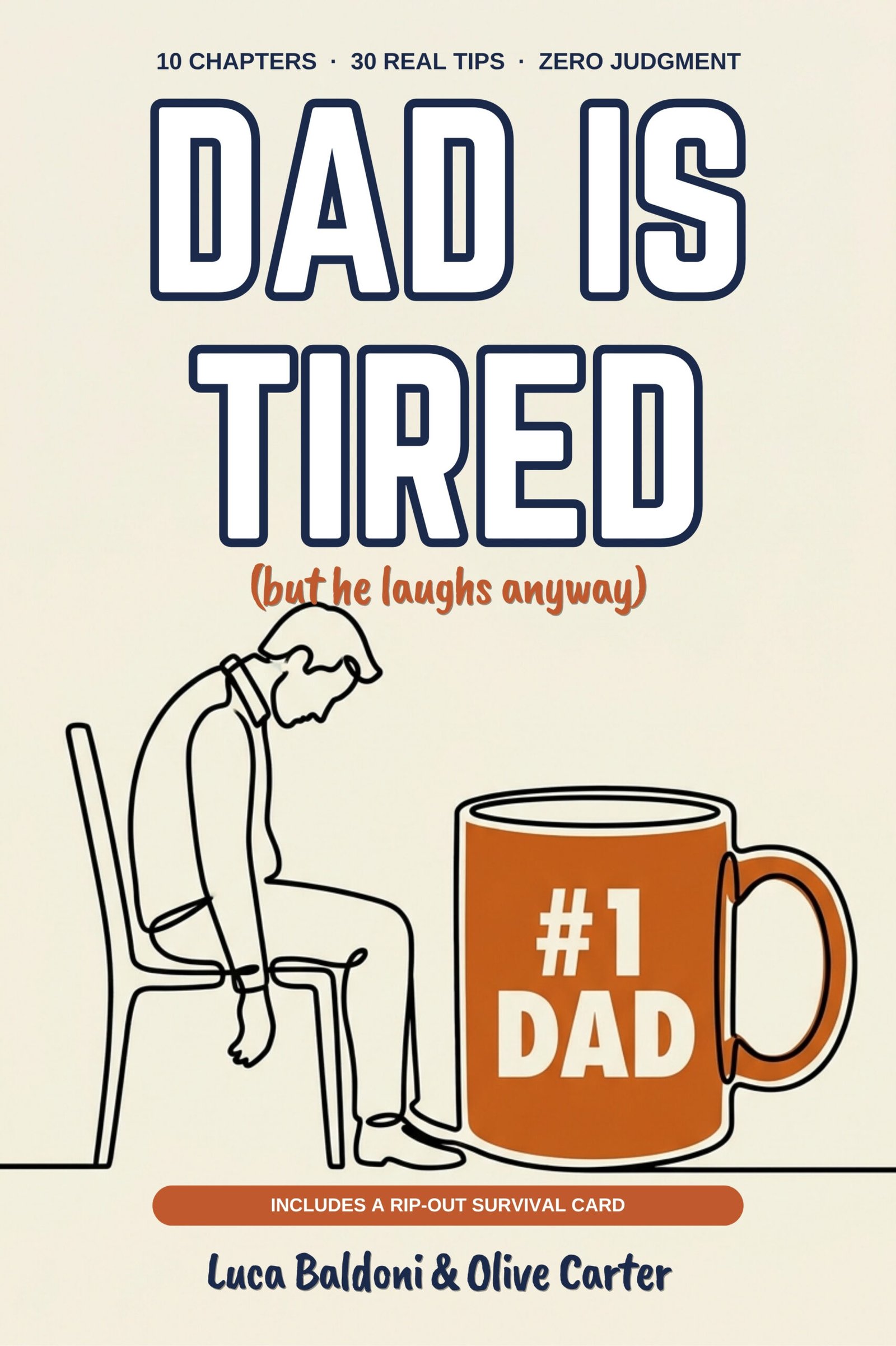 Dad Is Tired (But He Laughs Anyway) cover